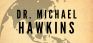 Dr. Michael Hawkins | Ph.D. | Scholar and History Consultant